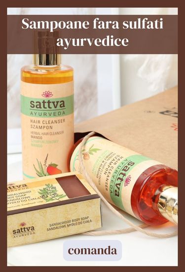 Sampoane fara sulfati ayurvedice